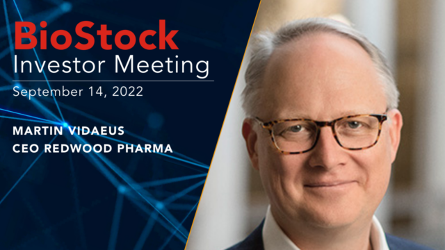 RedwoodPharma_MartinVidaeus_BioStockInvestorMeeting